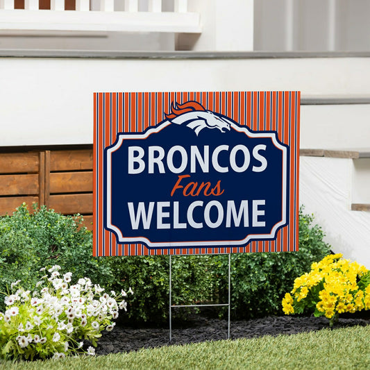 Team Sports America Exclusive - Denver Broncos Coroplast Yard Sign, "Fans Welcome"