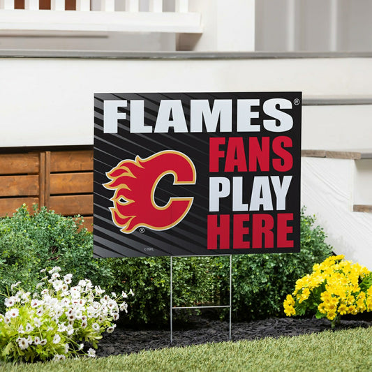 Team Sports America Best Seller - Calgary Flames Coroplast Yard Sign "Fans Play Here"