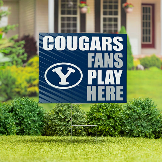 Team Sports America Recommended - Brigham Young University Coroplast Yard Sign "Fans Play Here"