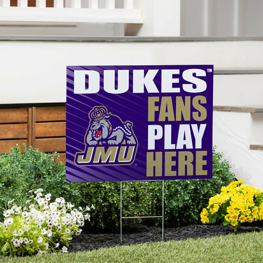Team Sports America Exclusive - James Madison University Coroplast Yard Sign "Fans Play Here"