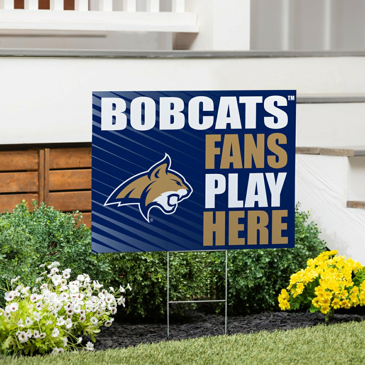 Team Sports America Trending - Montana State University Coroplast Yard Sign "Fans Play Here"