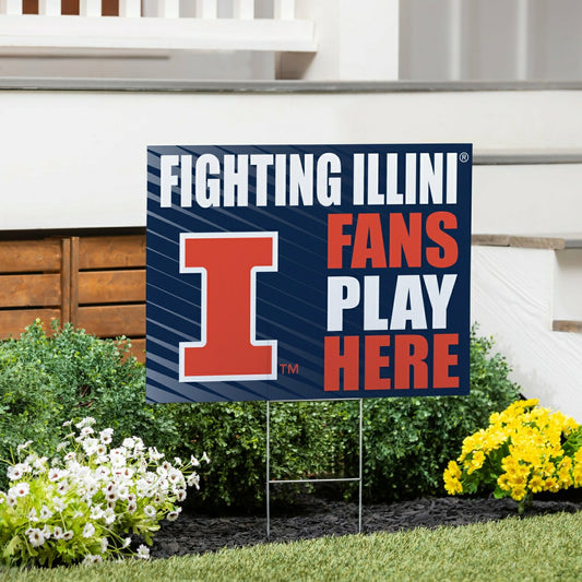 Team Sports America Everyday - University of Illinois Coroplast Yard Sign "Fans Play Here"