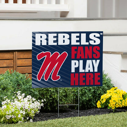 Team Sports America Everyday - University of Mississippi Coroplast Yard Sign "Fans Play Here"