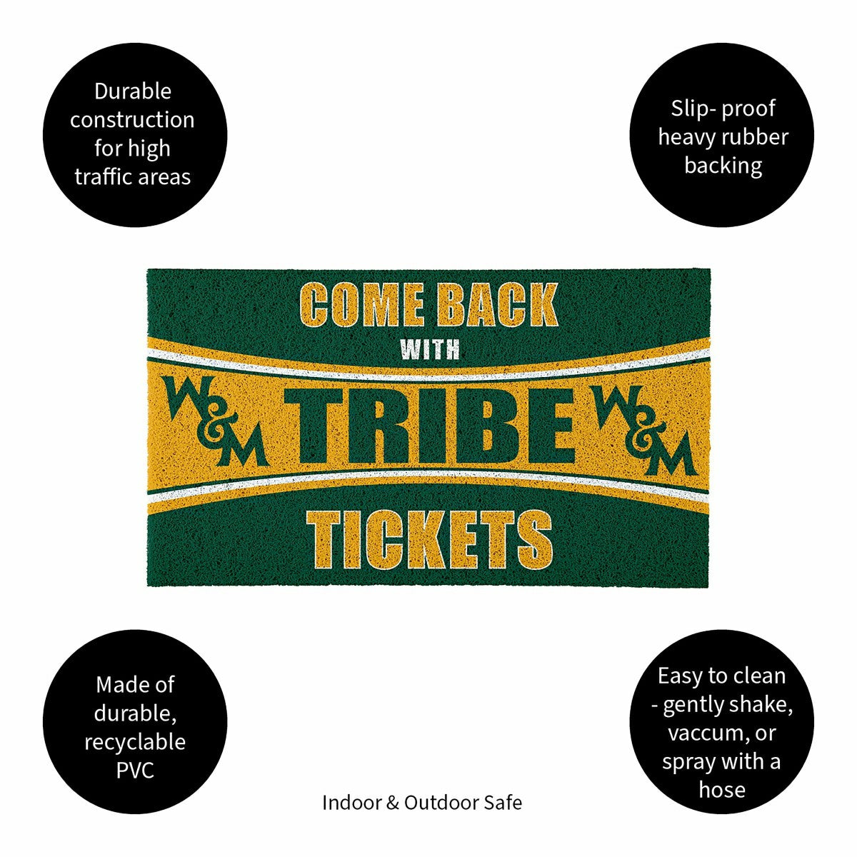 Team Sports America Trending - 28" x 16" PVC Trapper Mat, Come Back with Tickets, William & Mary