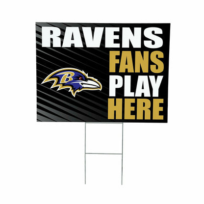 Team Sports America Signature - Baltimore Ravens Coroplast Yard Sign "Fans Play Here"