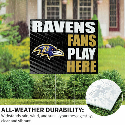 Team Sports America Signature - Baltimore Ravens Coroplast Yard Sign "Fans Play Here"