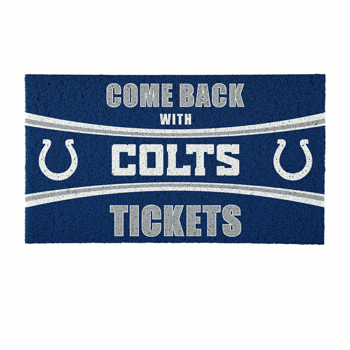 Team Sports America Essential - 28" x 16" PVC Trapper Mat, Come Back with Tickets, Indianapolis Colts