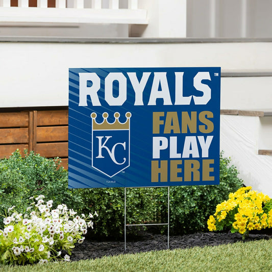 Team Sports America Value - Kansas City Royals Coroplast Yard Sign "Fans Play Here"
