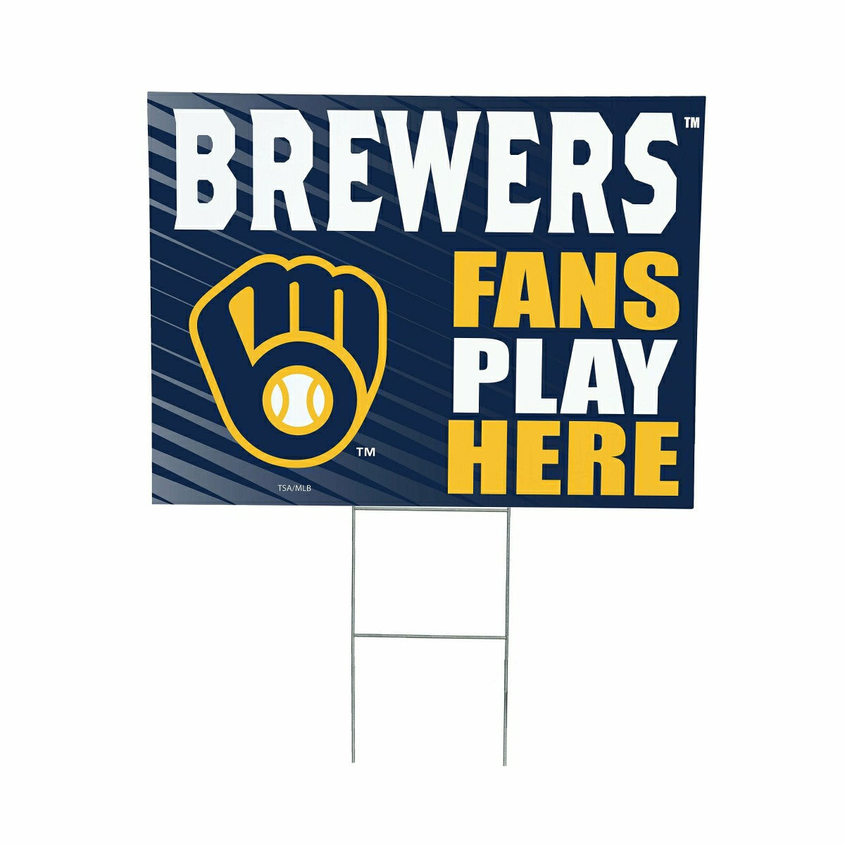 Team Sports America Everyday - Milwaukee Brewers Coroplast Yard Sign "Fans Play Here"