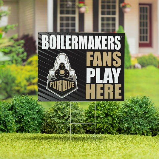Team Sports America Trending - Purdue University Coroplast Yard Sign "Fans Play Here"