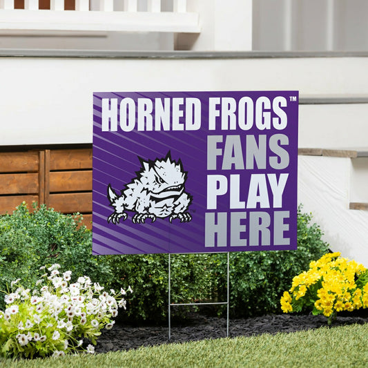 Team Sports America Classic - Texas Christian University Coroplast Yard Sign "Fans Play Here"