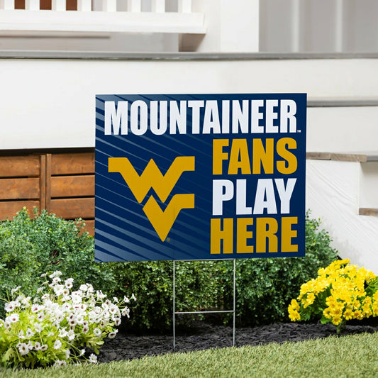 Team Sports America Everyday - West Virginia University Coroplast Yard Sign "Fans Play Here"
