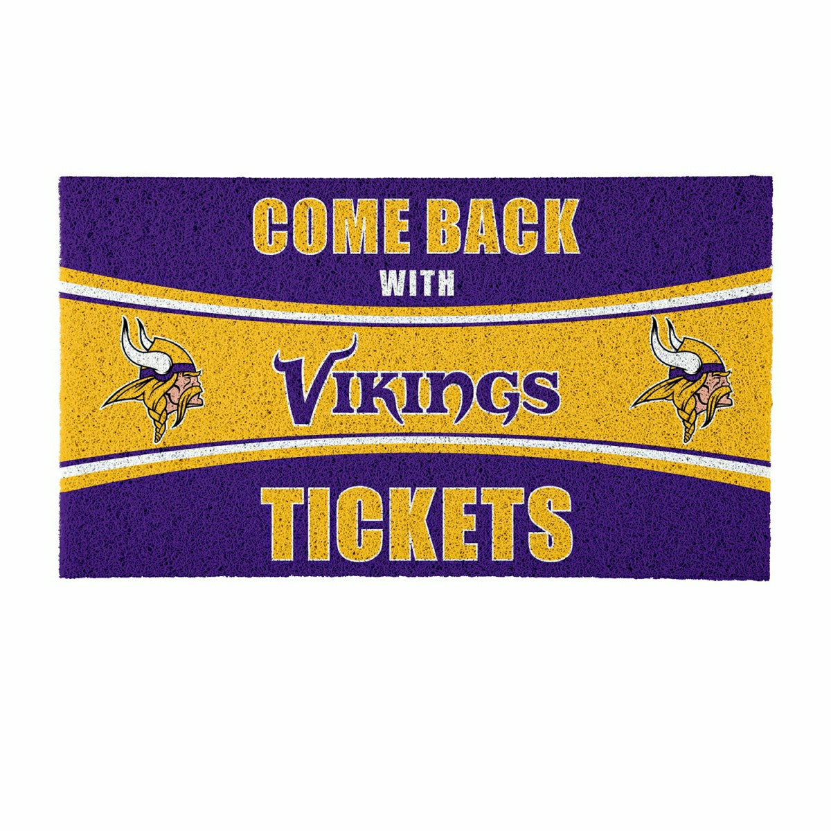 Team Sports America Value - 28" x 16" PVC Trapper Mat, Come Back with Tickets, Minnesota Vikings