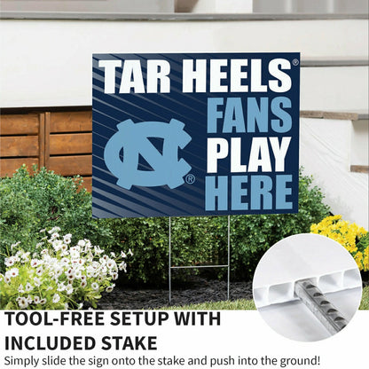 Team Sports America Everyday - University of North Carolina Coroplast Yard Sign "Fans Play Here"