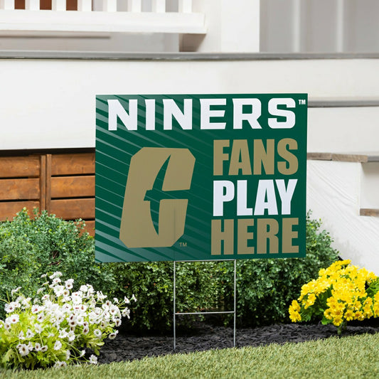 Team Sports America Trending - University of North Carolina/Charlotte Coroplast Yard Sign "Fans Play